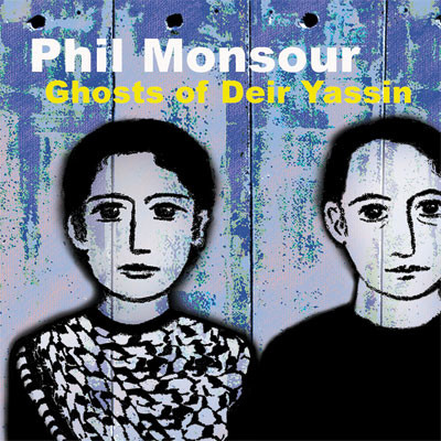 Cover of Ghosts of Deir Yassin album