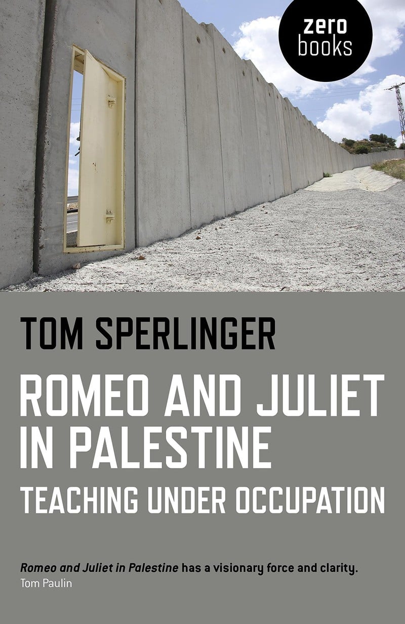 Cover of Romeo and Juliet in Palestine book shows photograph of Israel's concrete wall in West Bank
