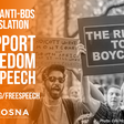 A poster created by Friends of Sabeel North America that reads: "Fight anti-BDS legislation, support freedom of speech."