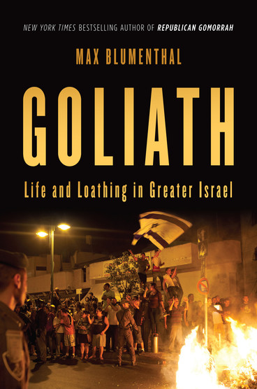 Cover of Goliath by Max Blumenthal